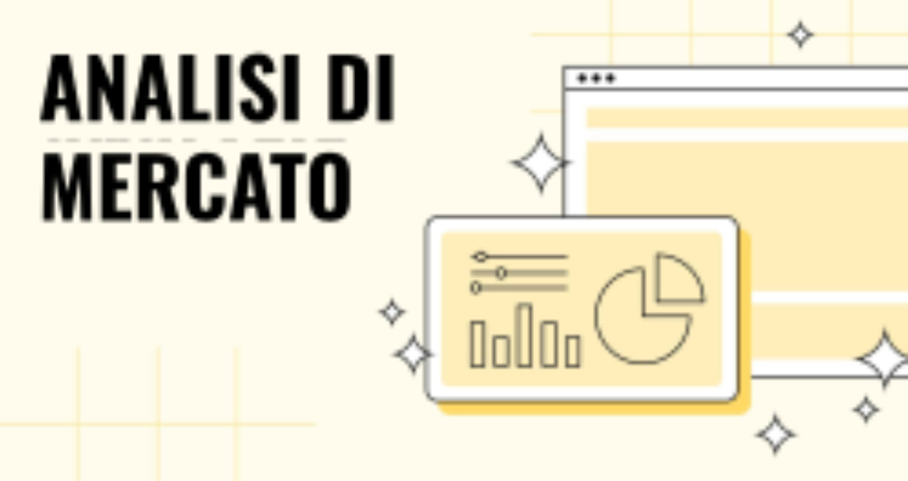 Che cos’è un’analisi di mercato? 3 passaggi che ogni azienda dovrebbe eseguire