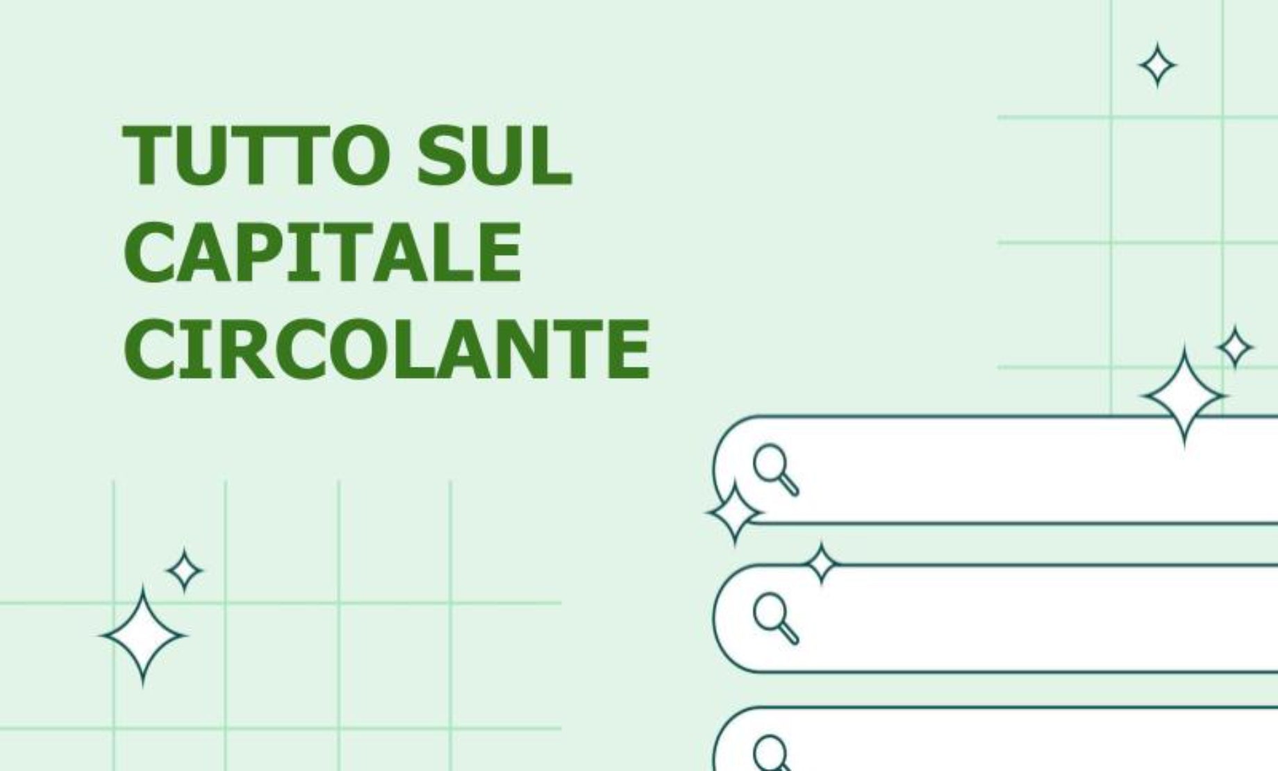 Cos’è il capitale circolante? Definizione e guida