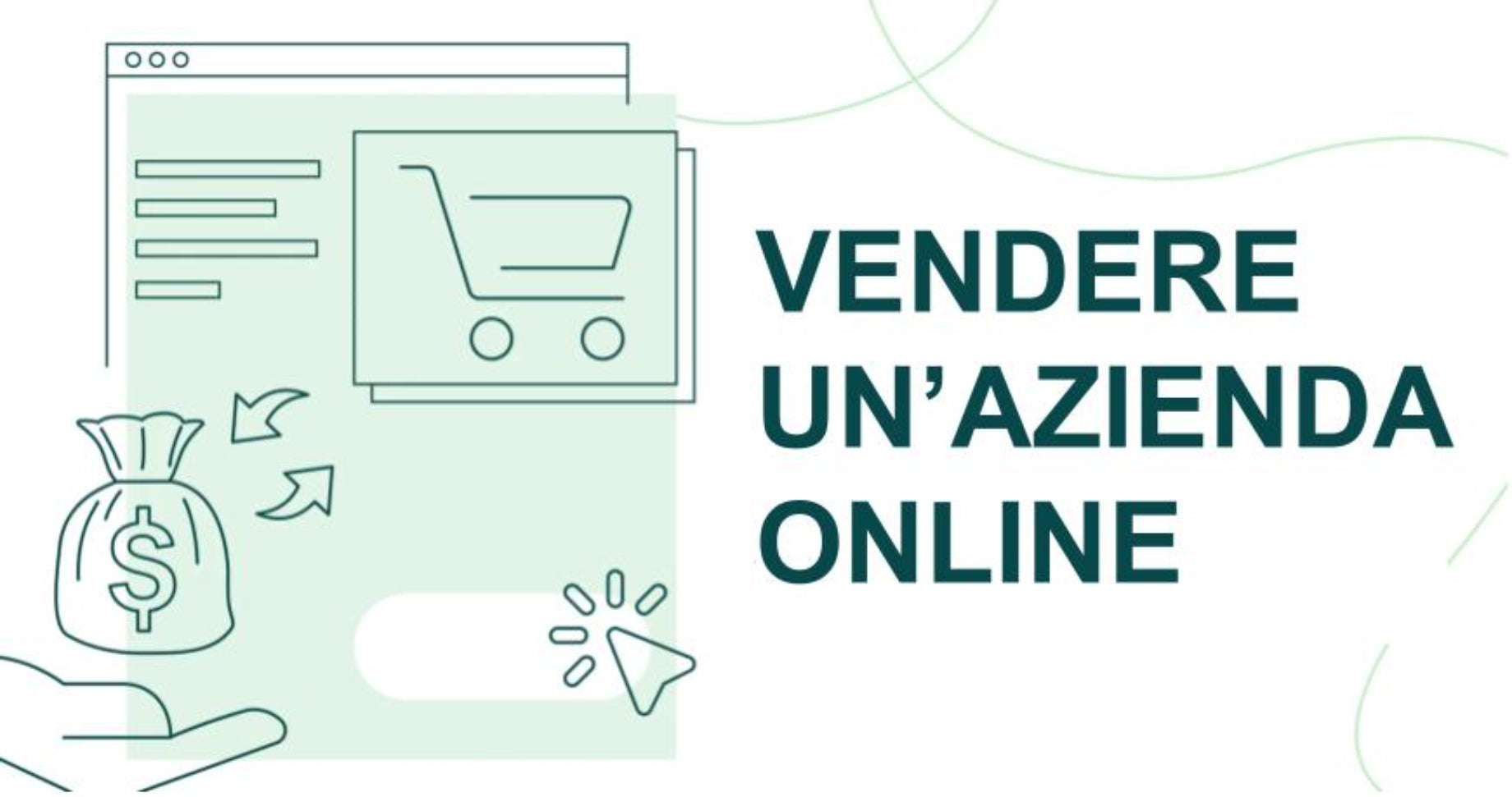 Vendere un'azienda online: tutto ciò che c’è da sapere