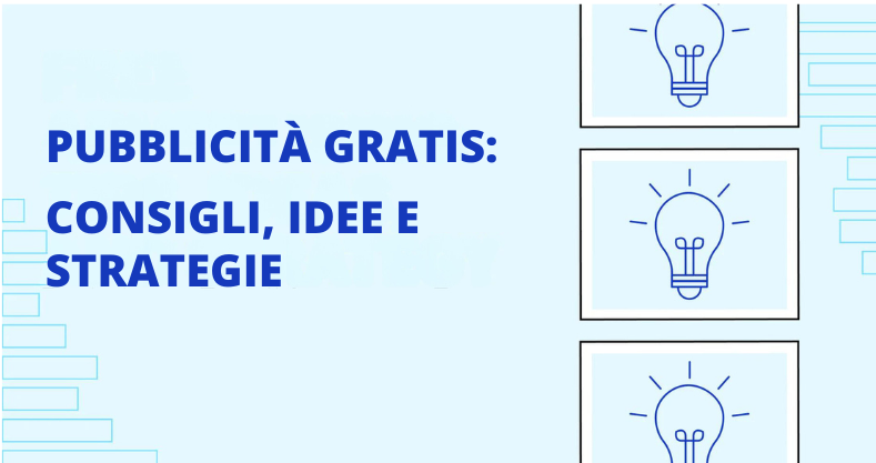 8 idee per fare pubblicità gratis alla tua attività (2024)