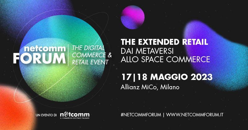 Netcomm Forum 2023: cos’è e come i merchant Shopify possono partecipare gratis