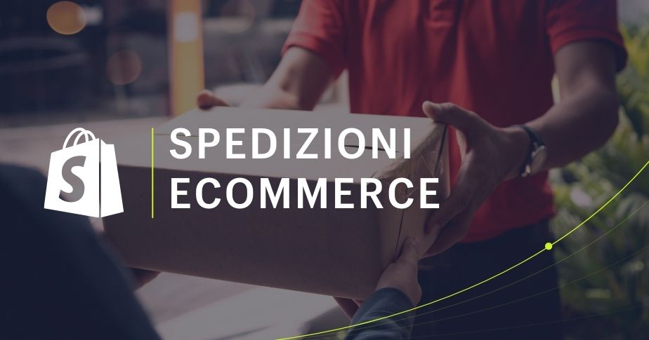 Spedizioni ecommerce: come spedire i prodotti venduti online nel 2026