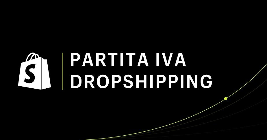 Partita IVA per Dropshipping in Italia: Guida pratica (2025)