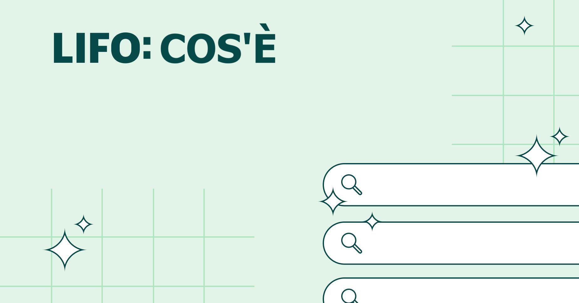 LIFO: cos’è e come funziona il metodo Last In First Out