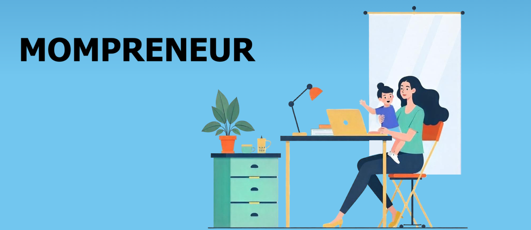 Mompreneur: cosa significa e come avviare un’attività se sei mamma