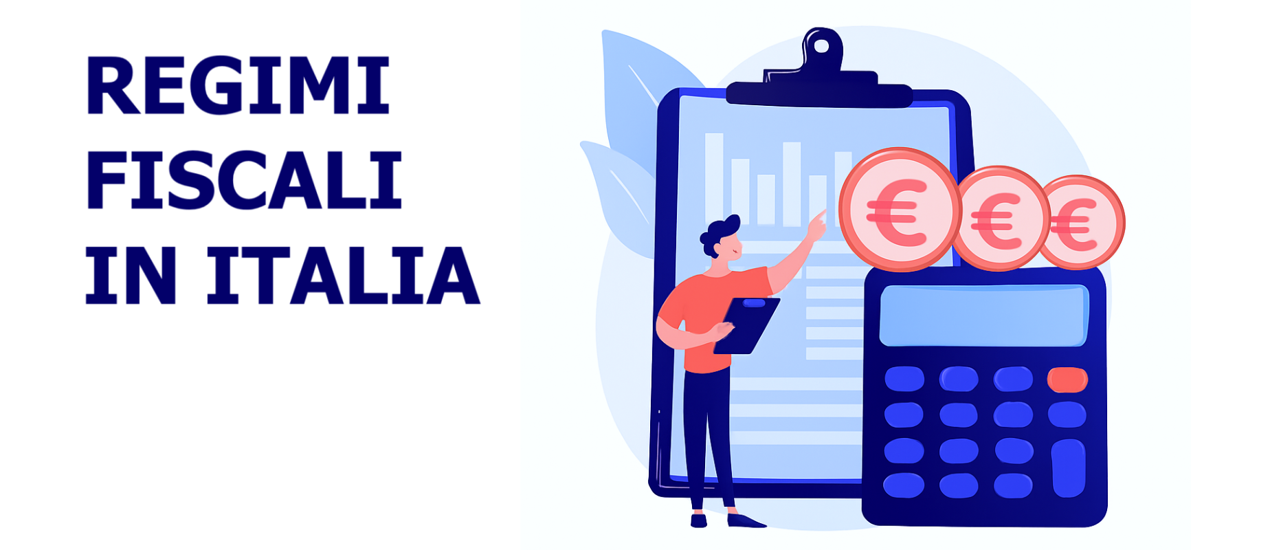 Regimi fiscali: guida alla scelta per la tua attività (2025)