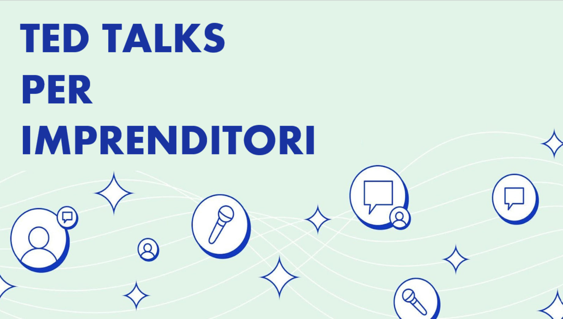 I 14 migliori TED Talks per imprenditori