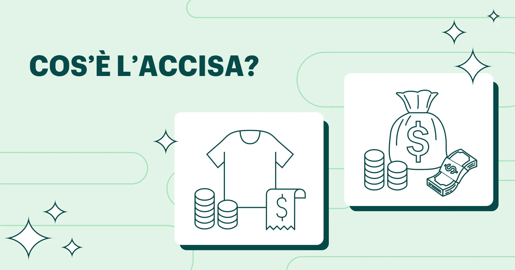 Cos’è l’accisa? Significato ed esempi