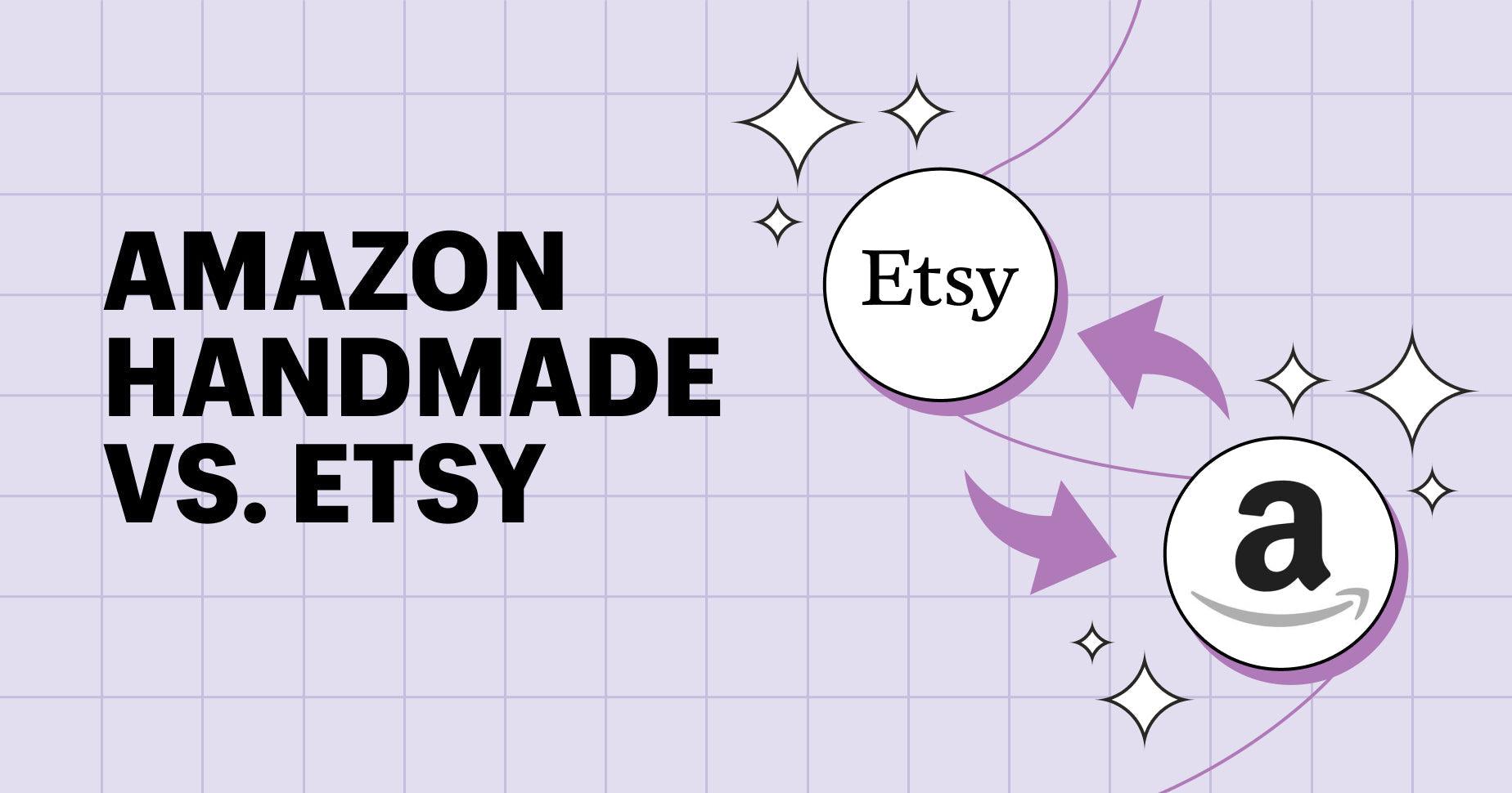 Amazon Handmade vs Etsy: guida per i venditori di artigianato