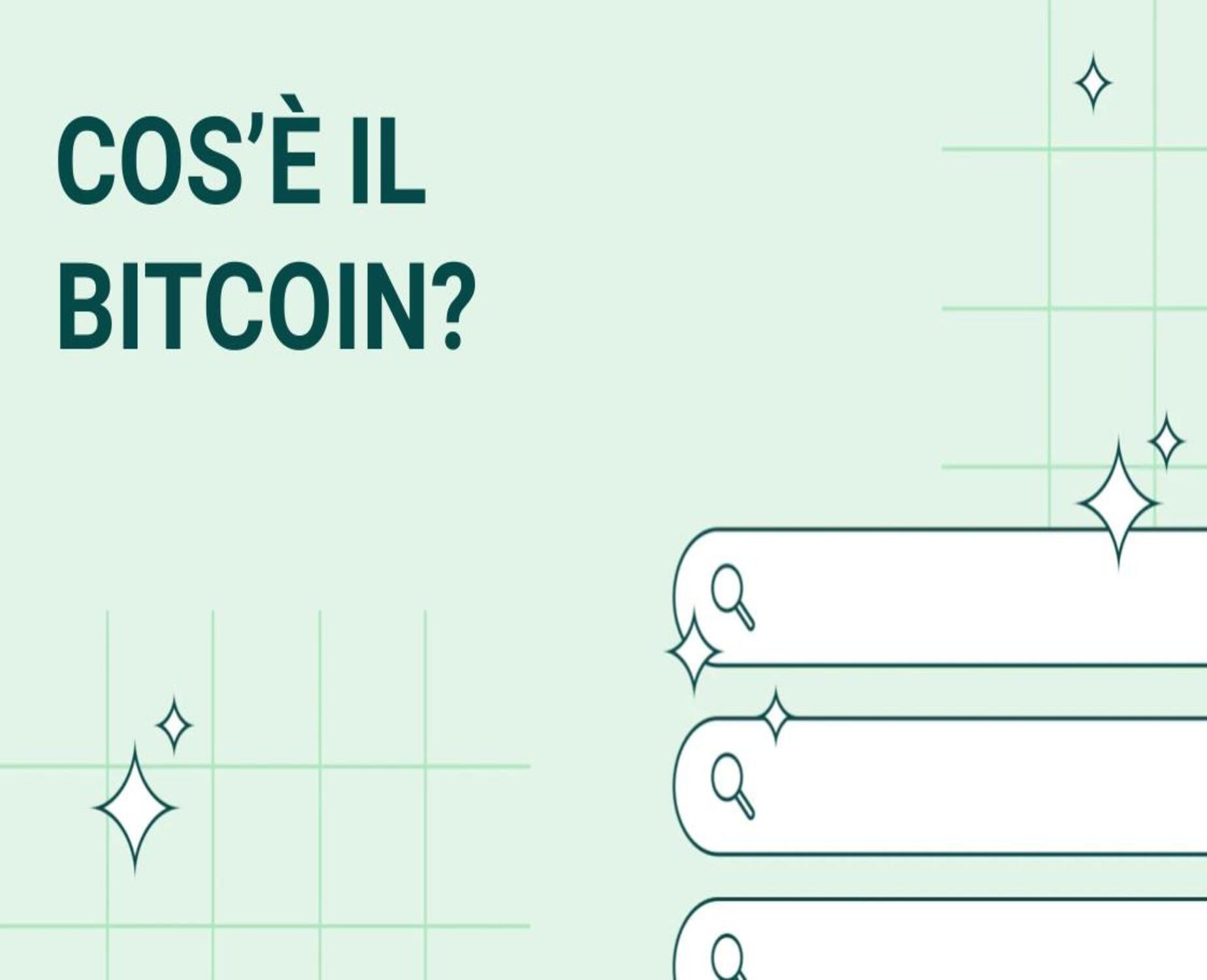 Cos’è il Bitcoin? Definizione e guida completa