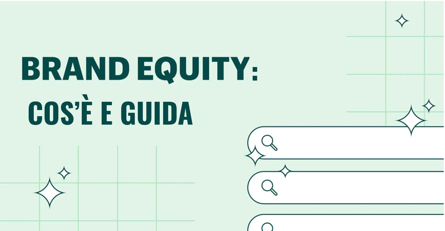 Brand Equity: cos’è e guida