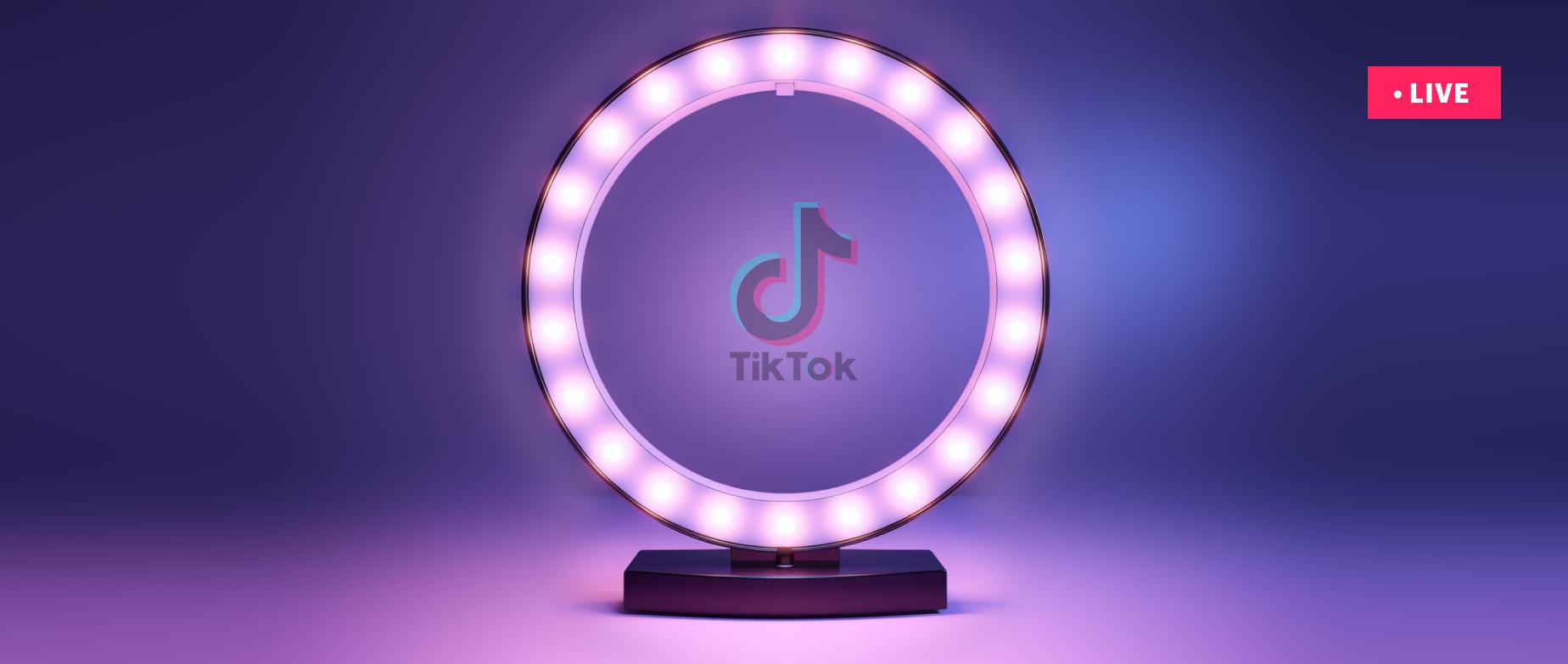 Come andare in diretta su TikTok: guida per imprenditori