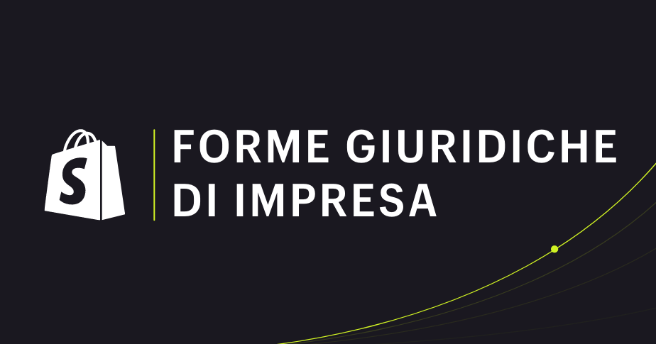 Forme giuridiche d'impresa individuale e collettiva: quale scegliere per la propria attività?