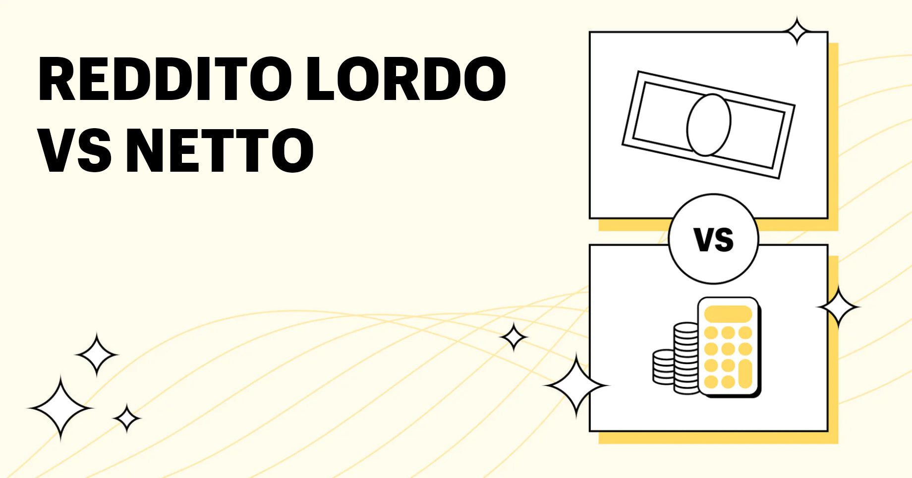 Reddito lordo vs netto: differenze e come calcolarli