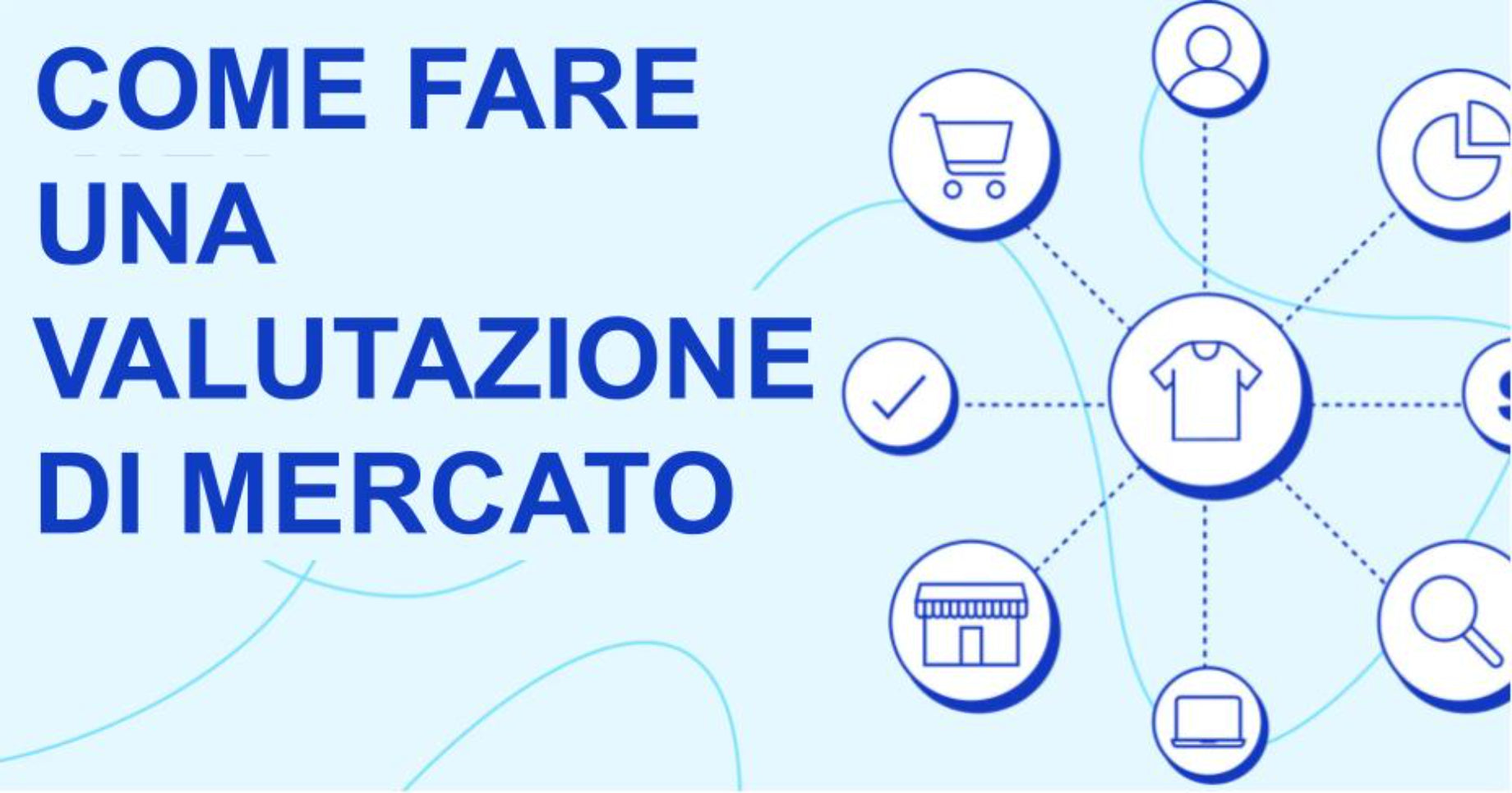 Come fare una valutazione di mercato
