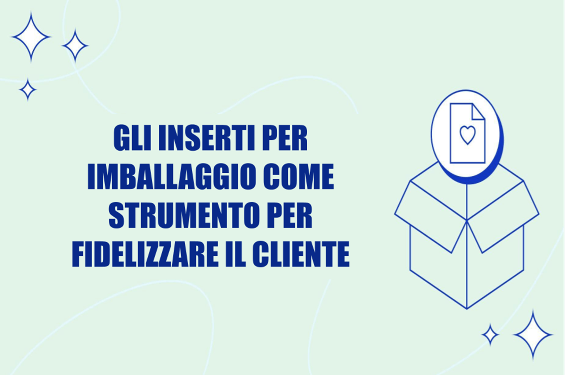 Inserti per imballaggio: tipologie e come creare il tuo