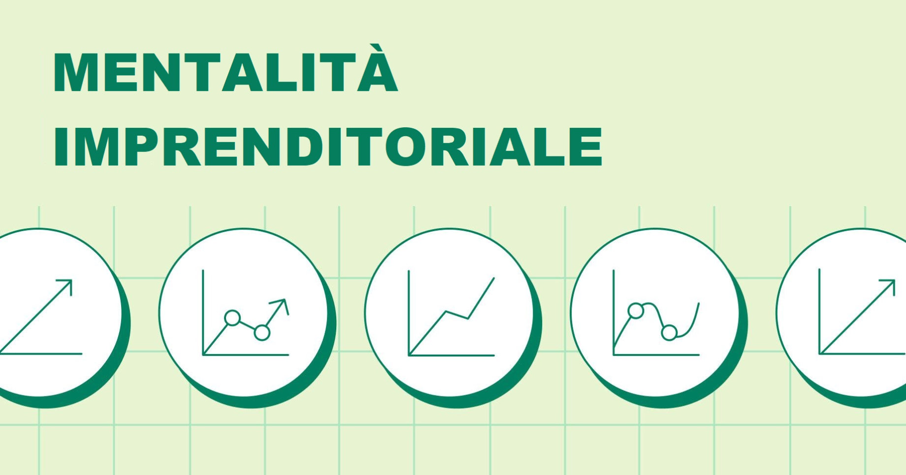 Cos'è la mentalità imprenditoriale e come si sviluppa?