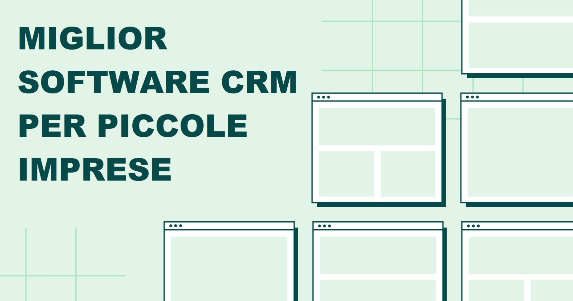 Miglior software CRM per piccole imprese: i 5 CRM più diffusi