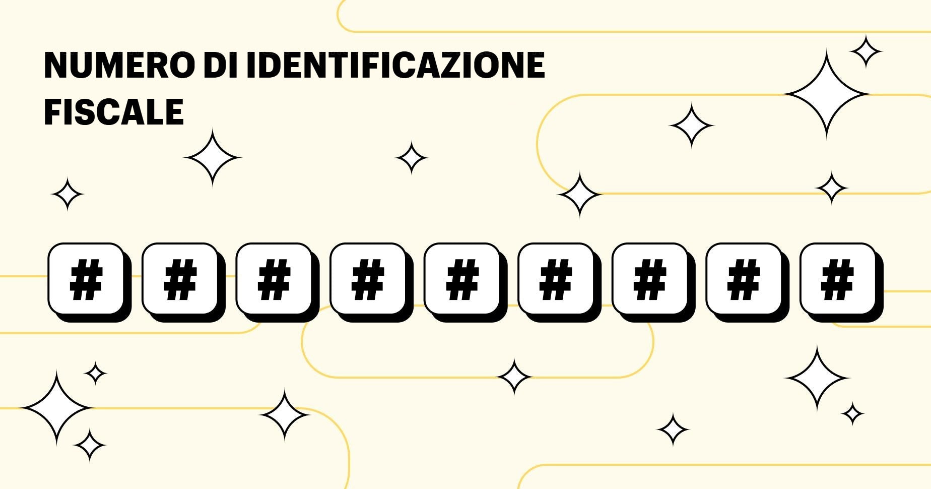 Numero di identificazione fiscale: tipi e utilizzi