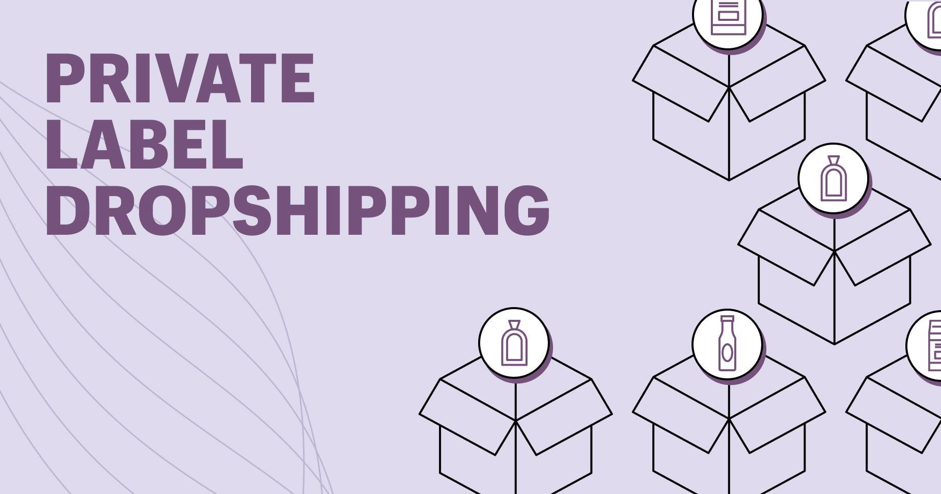 Private Label Dropshipping: prodotti e consigli
