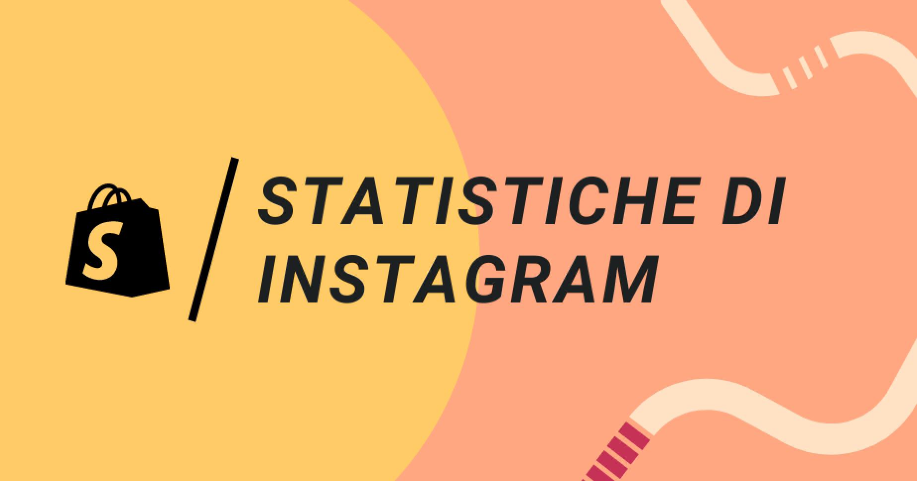 9 statistiche Instagram da conoscere per la tua strategia social